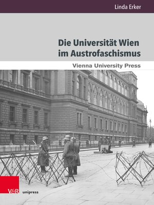 cover image of Die Universität Wien im Austrofaschismus